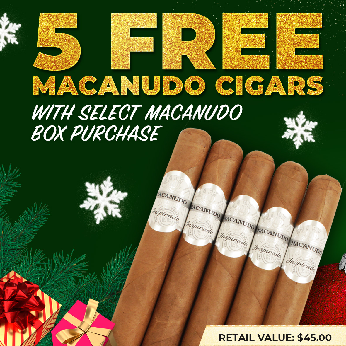 Macanudo Deal